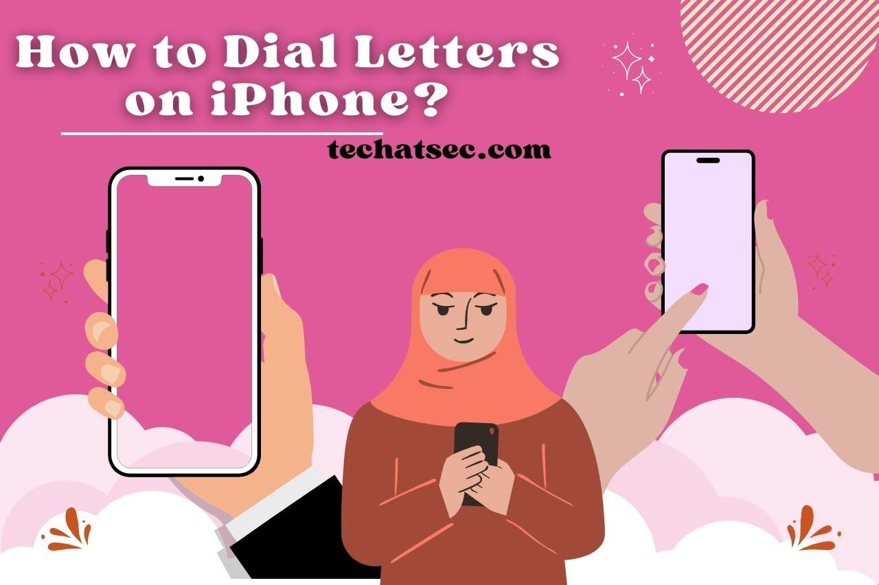 how to dial letters on iphone