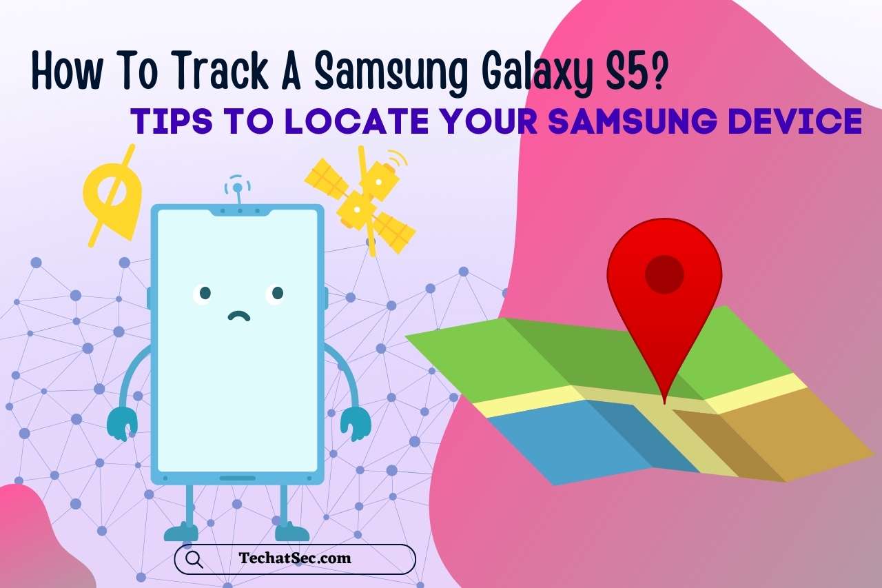 Track A Samsung Galaxy S5