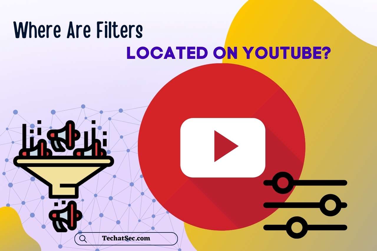 Where Are Filters Located On Youtube?