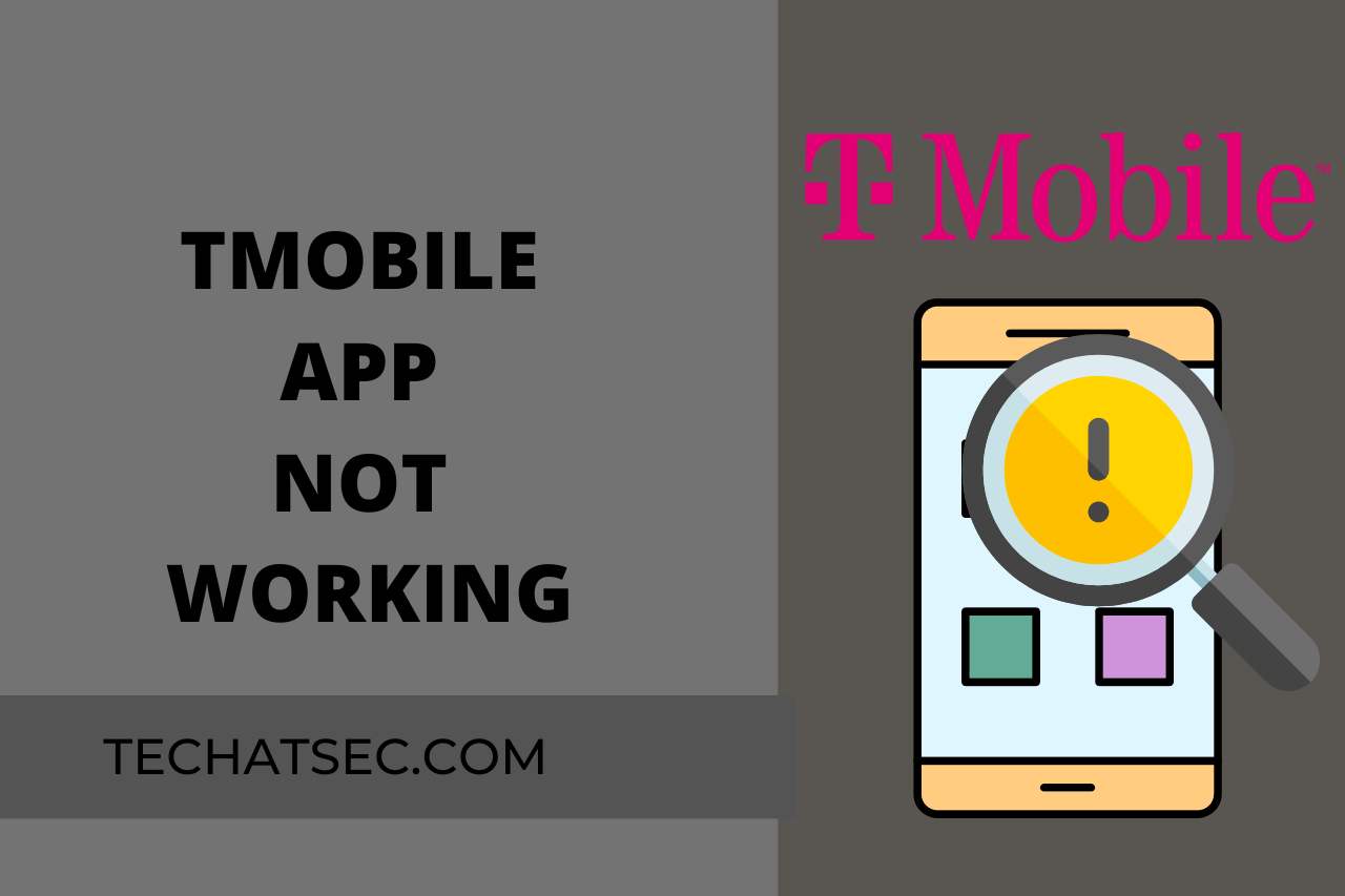 tmobile app not working