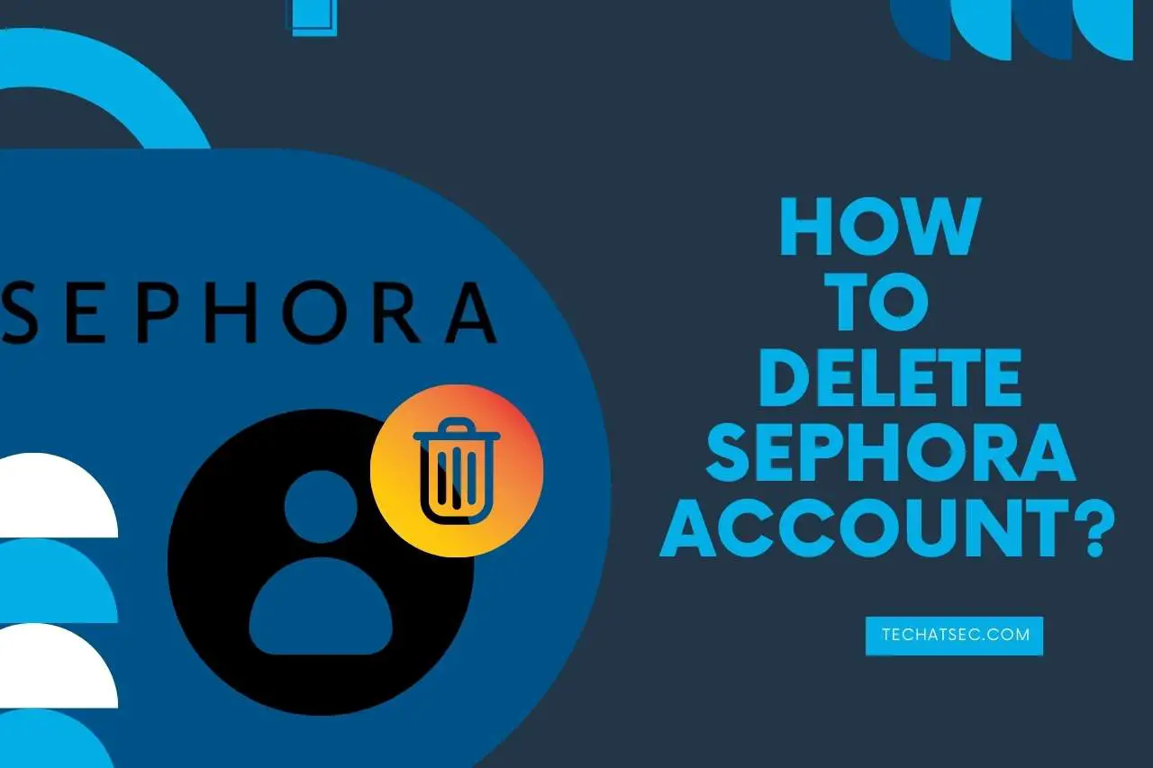 how to delete sephora account