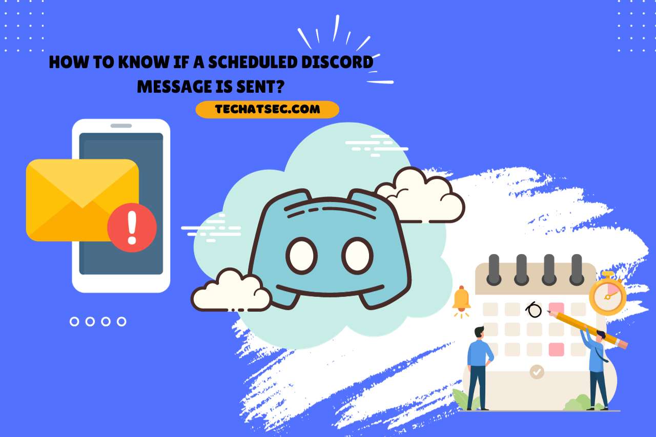 How to Know If a Scheduled Discord Message is Sent?
