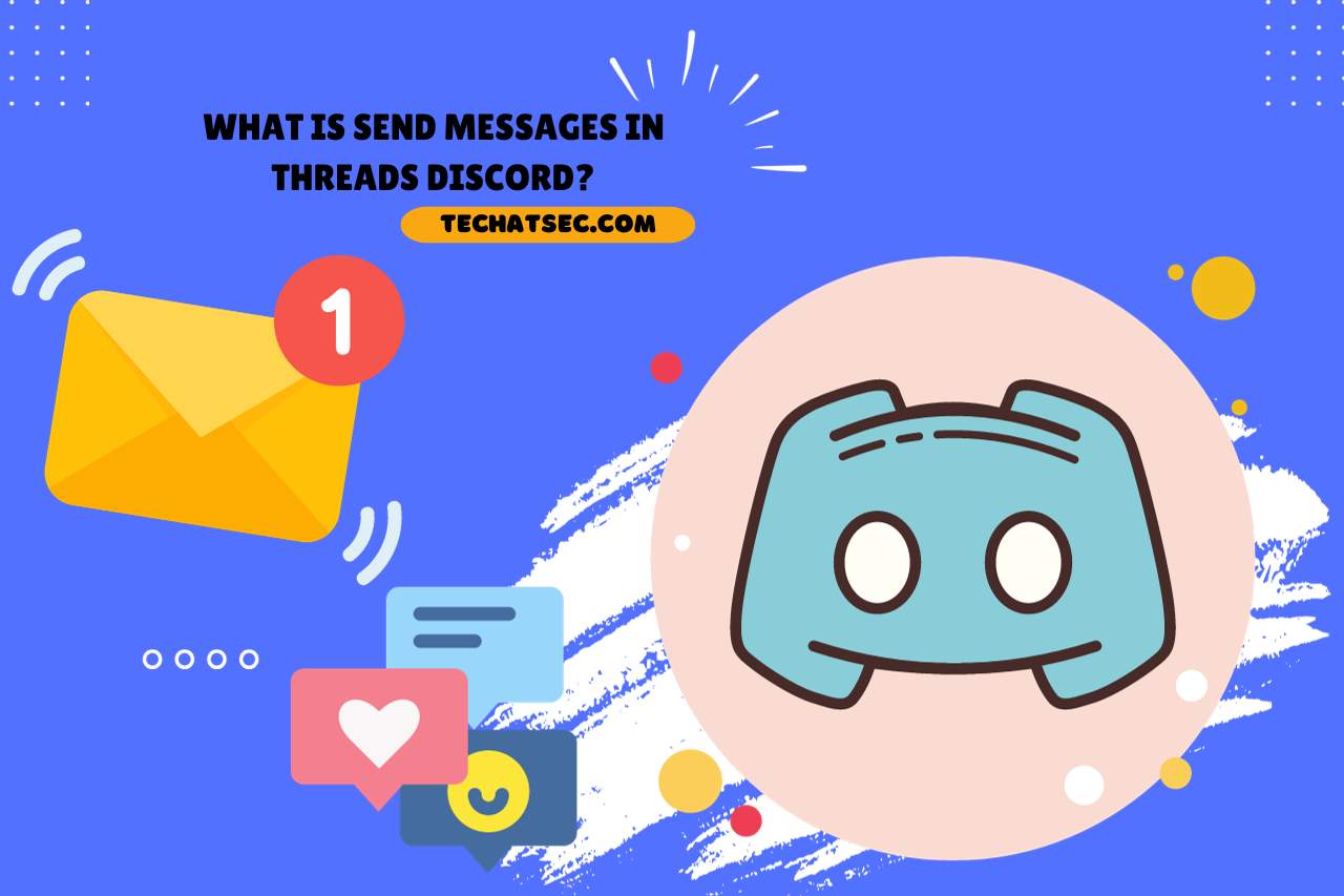 what is send messages in threads discord