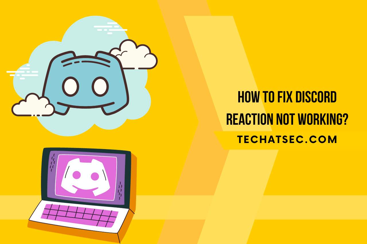 How to Fix Discord Reaction Not Working