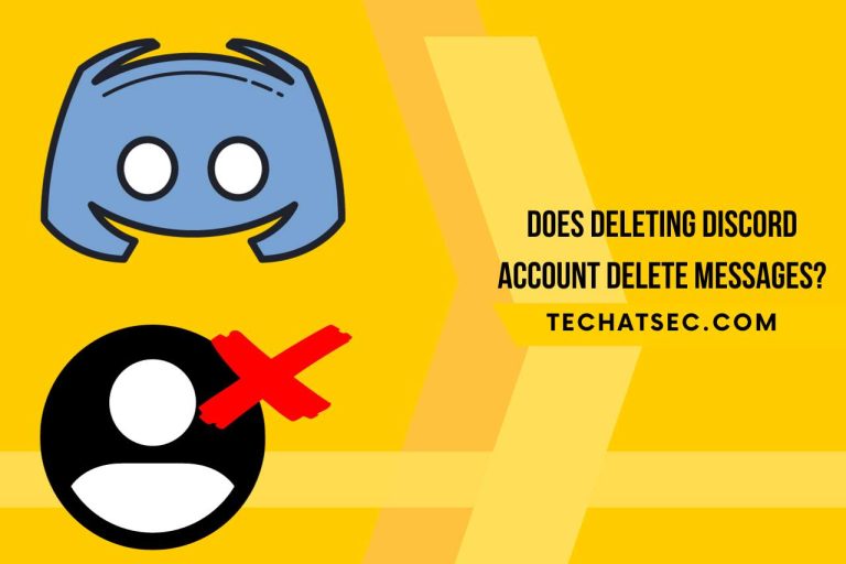 Does Deleting Discord Account Delete Messages? Find Out Here!